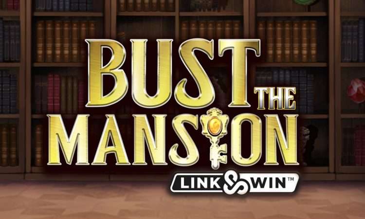 Bust-the-Mansion-Slot